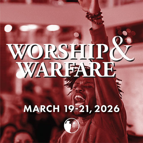 Worship & Warfare 2026